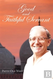 Good And Faithful Servant
