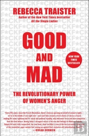 Good And Mad