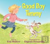 Good Boy Timmy