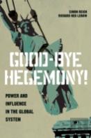 Good-Bye Hegemony!