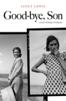 Good-Bye, Son And Other Stories