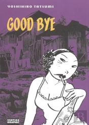 Good Bye