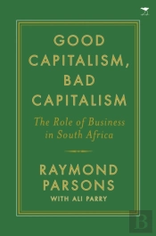 Good Capitalism, Bad Capitalism