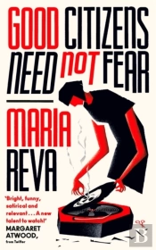 Good Citizens Need Not Fear