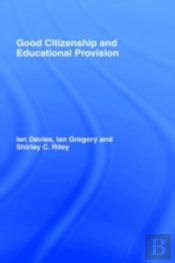 Good Citizenship And Educational Provision