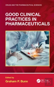 Good Clinical Practices In Pharmaceuticals