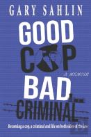Good Cop, Bad Criminal