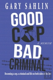 Good Cop, Bad Criminal