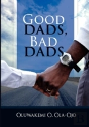 Good Dads, Bad Dads