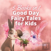 Good Day Fairy Tales For Kids