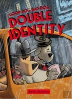 Bertrand.pt - Good Dog Bad Dog: Double Identity