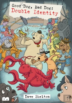 Bertrand.pt - Good Dog, Bad Dog: Double Identity