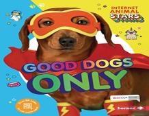 Good Dogs Only