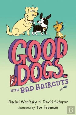 Bertrand.pt - Good Dogs With Bad Haircuts