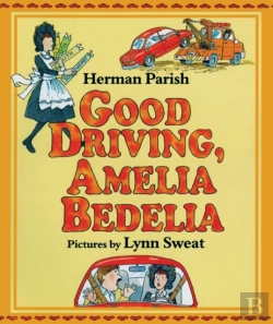 Bertrand.pt - Good Driving, Amelia Bedelia
