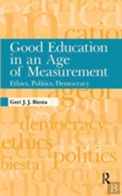 Bertrand.pt - Good Education In An Age Of Measurement