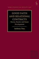 Good Faith And Relational Contracts, Volume 1