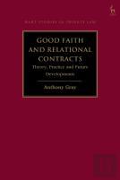 Good Faith And Relational Contracts, Volume 1