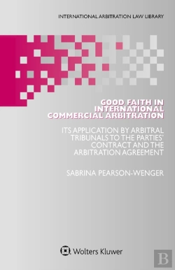 Bertrand.pt - Good Faith In International Commercial Arbitration