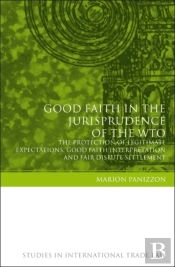 Good Faith In The Jurisprudence Of The Wto