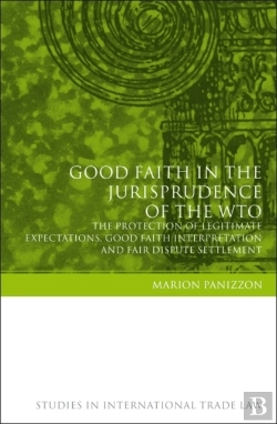 Bertrand.pt - Good Faith In The Jurisprudence Of The Wto