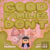 Good Families Don'T