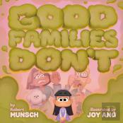 Good Families Don'T