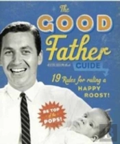 Good Father Guide