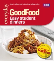 Good Food: Easy Student Dinners