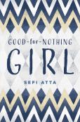 Good For Nothing Girl