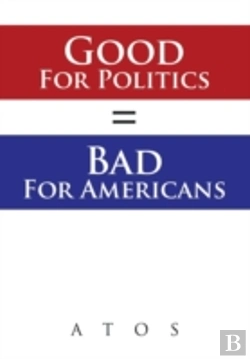 Bertrand.pt - Good For Politics   Bad For Americans
