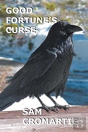 Good Fortune'S Curse