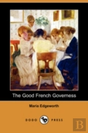 Good French Governess (Dodo Press)