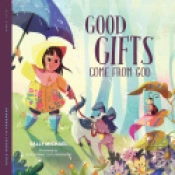 Good Gifts Come From God