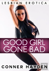 Good Girl Gone Bad
