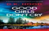 Good Girls Don'T Cry