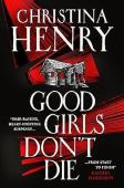 Good Girls Don'T Die