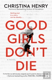 Good Girls Don'T Die