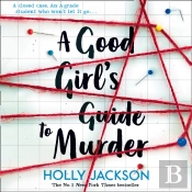 Good Girl'S Guide To Murder