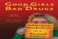 Good Girls On Bad Drugs