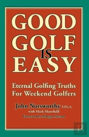 Good Golf Is Easy