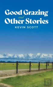 Good Grazing And Other Stories