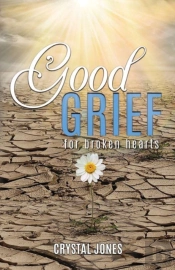 Good Grief For Broken Hearts