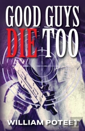 Good Guys Die Too