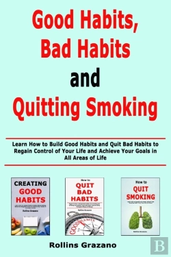 Bertrand.pt - Good Habit, Bad Habits And Quitting Smok