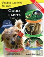 Good Habits, Part 1