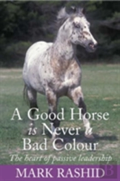 Good Horse Is Never A Bad Colour
