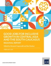 Good Jobs For Inclusive Growth In Central Asia And The South Caucasus