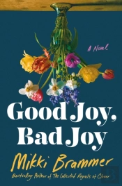Good Joy, Bad Joy