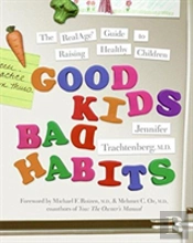 Good Kids, Bad Habits
